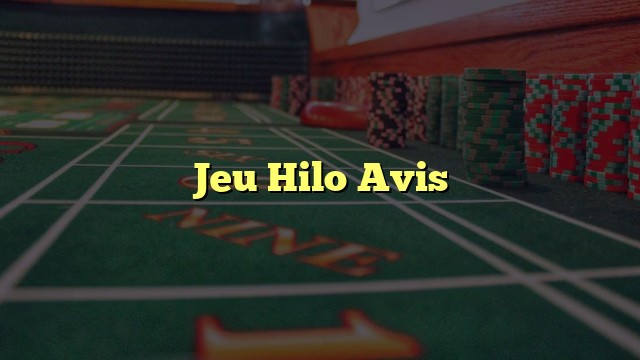 Jeu Hilo Avis