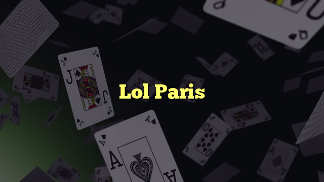 Lol Paris