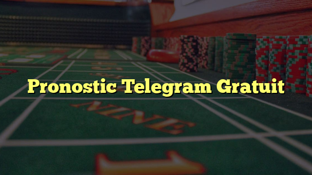 Pronostic Telegram Gratuit