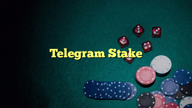 Telegram Stake