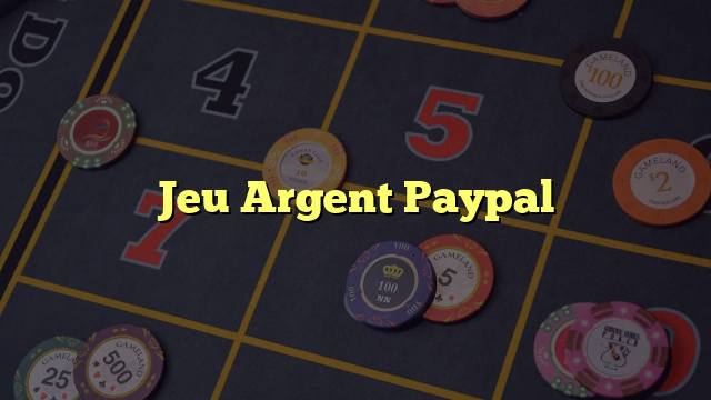 Jeu Argent Paypal