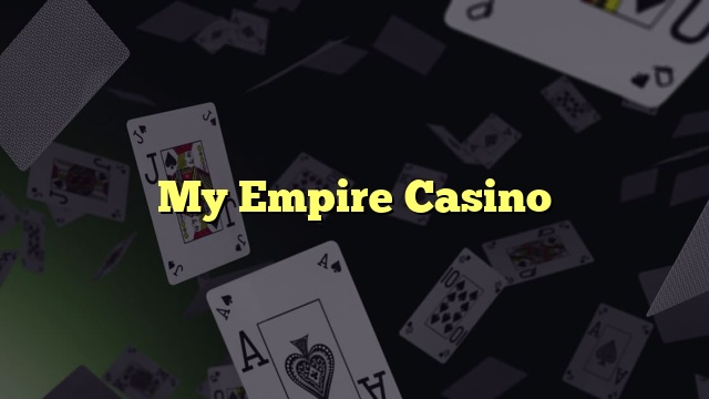 My Empire Casino